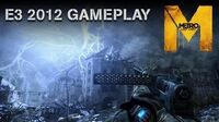 Metro Last Light - E3 2012 Gameplay Demo - "Welcome to Moscow" (Official U.S