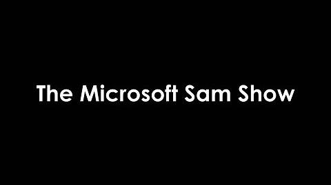 The_Microsoft_Sam_Show_-_Season_2_Preview