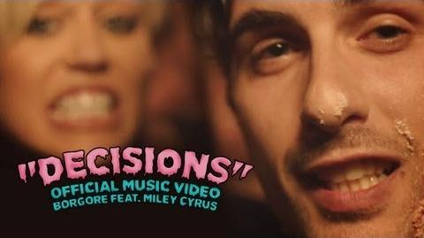 "Decisions" - Borgore feat. Miley Cyrus (Official Music Video)