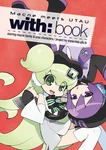 With book.png (140 KB) Cover of with:book with Nana and UTAU Defoko