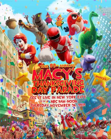 The 89th Annual Macy S Thanksgiving Day Parade Macy S Thanksgiving Day Parade Wiki Fandom