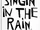 Singin' in the Rain