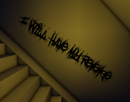 "I WILL HAVE MY REVENGE"