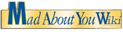 Mad About You Wiki