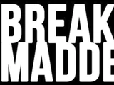 Breaking Madden