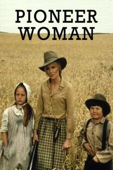 Pioneer Woman, Made For TV Movie Wiki