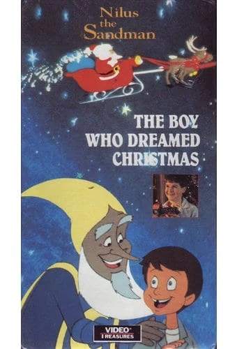 Nilus The Sandman The Boy Who Dreamed Christmas Made For Tv Movie Wiki Fandom nilus the sandman the boy who dreamed