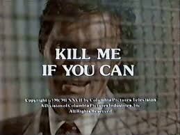 Kill Me If You Can Made For Tv Movie Wiki Fandom