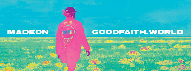 Madeon-good-faith-world