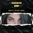 Say It To My Face