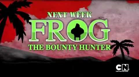 Frog the Bounty Hunter | Mad Cartoon Network Wiki | Fandom