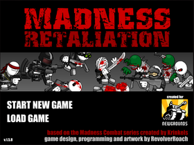 Madness Retaliation, Madness Combat Wiki