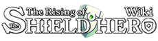 The Rising of the Shield Hero Wiki
