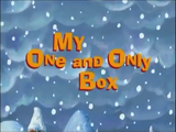 My One and Only Box