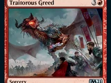 Traitorous Greed