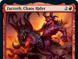 Zurzoth, Chaos Rider