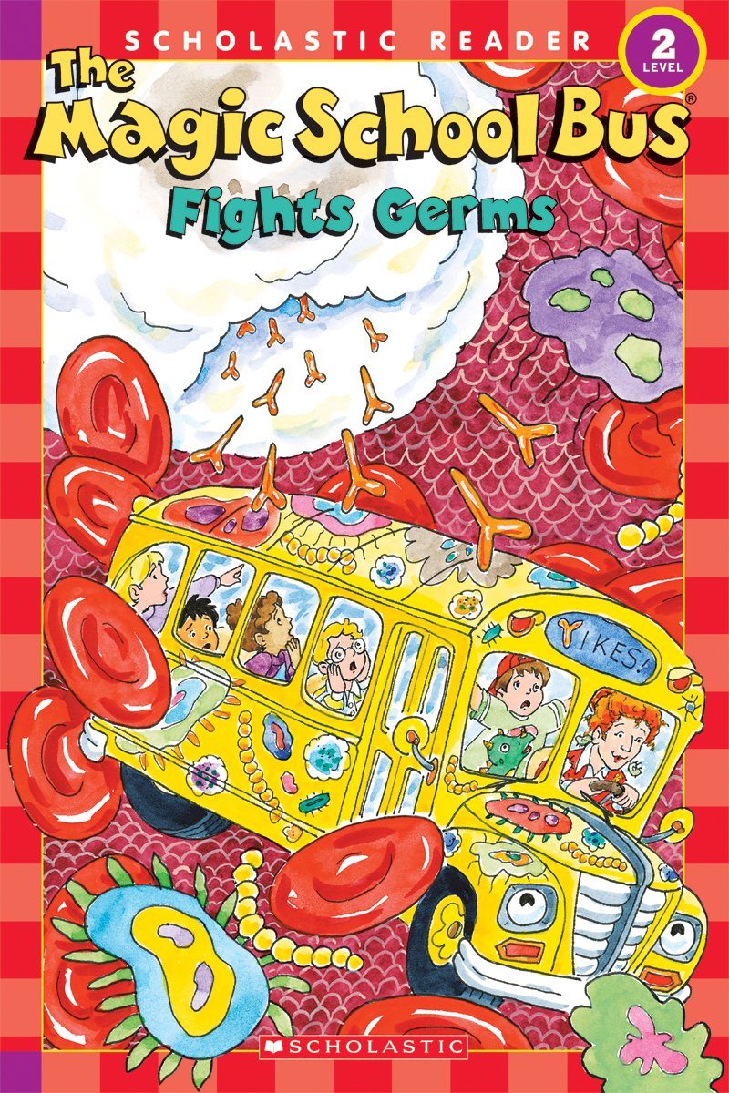 The Magic School Bus Fights Germs The Magic School Bus + Rides Again