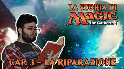 LA_STORIA_DI_MTG_(CAP._3)_-_LA_RIPARAZIONE