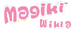 Magiki | Magiki Wikia | Fandom