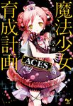 Magical Girl Raising Project: ACES