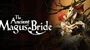 The Ancient Magus' Bride