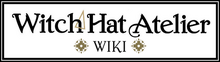 Witch Hat Atelier Wiki