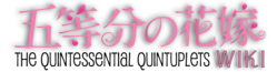 5toubun-no-hanayome Wiki
