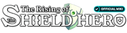 The Rising of the Shield Hero Wiki