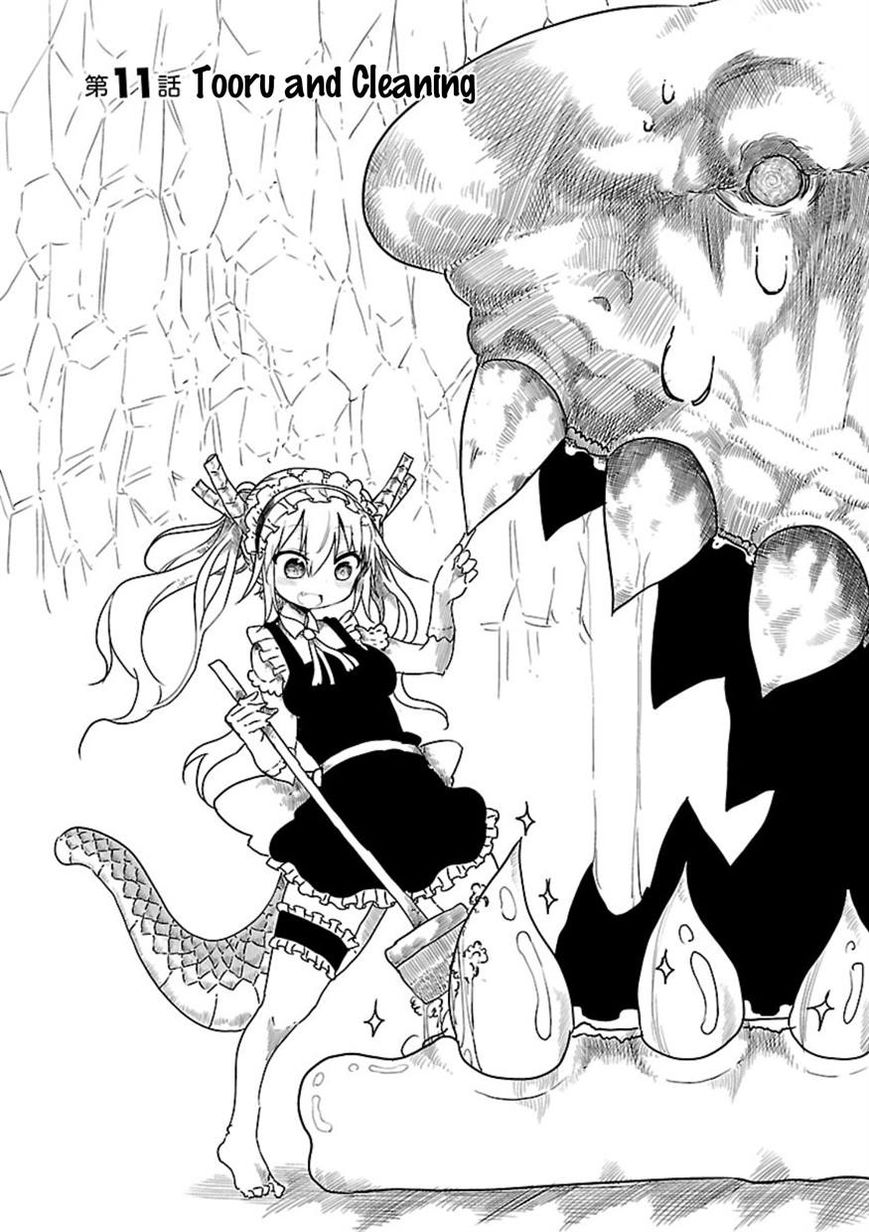 Tohru and Cleaning (ト-ル と 掃 除) is the eleventh chapter of Kobayashi-san Chi...