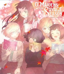 O Maidens in Your Savage Season, Animanga Wiki