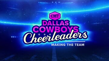 Season 14 Dallas Cowboys Cheerleaders Making the Team Wiki Fandom