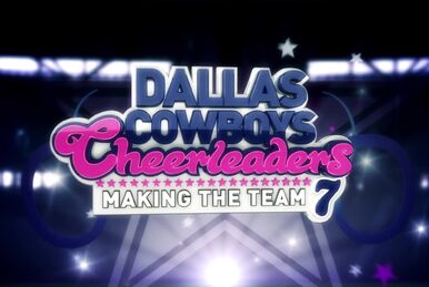 Watch Dallas Cowboys Cheerleaders: Making The Team