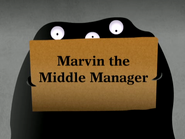 Marvin the Middle Manager