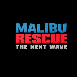 Malibu Rescue: The Next Wave
