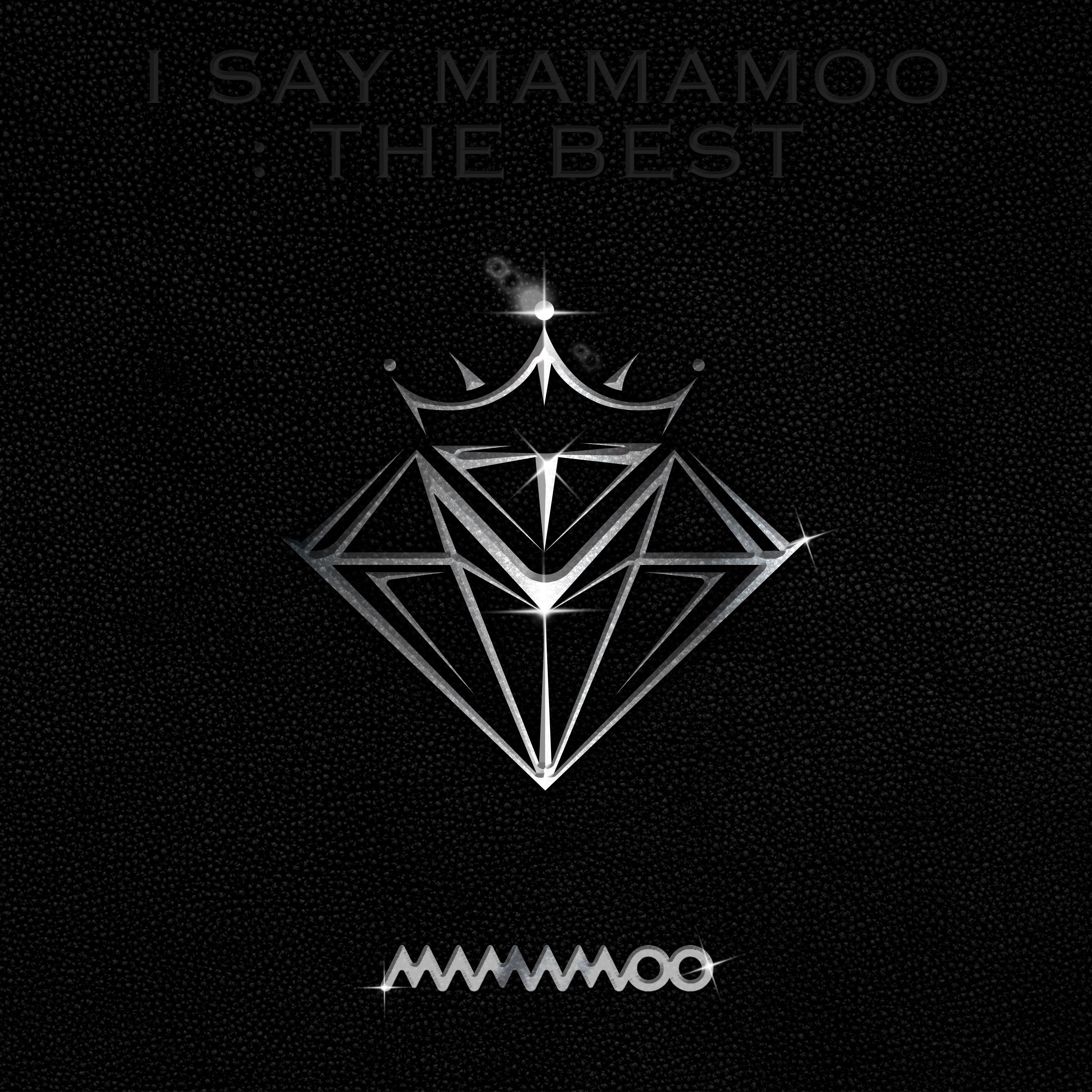I SAY MAMAMOO : THE BEST | MAMAMOO Wiki | Fandom