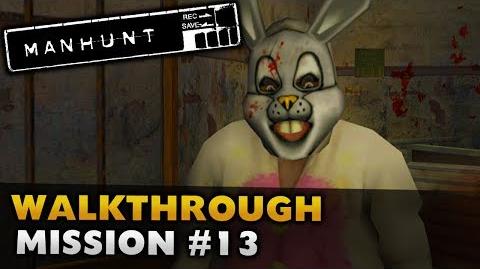 Manhunt - Gameplay Walkthrough - Scene 13 Kill The Rabbit