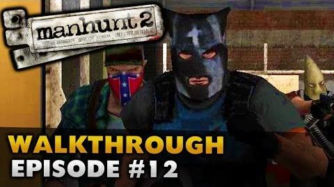 Manhunt 2 (Uncut) - Gameplay Walkthrough - Episode 12 Broadcast Interrupted