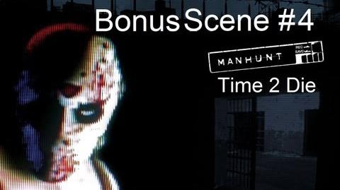 Manhunt_-_Bonus_Scene_4_-_Time_2_Die_(HD)