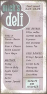 Mick's Deli menu as seen outside the shop.