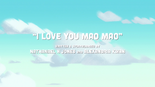 I Love You Mao Mao