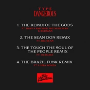 Type Dangerous - The Remixes tracklist.jpg (335 KB) Remix EP tracklist.