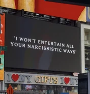 "I won't entertain all your narcissistic ways."