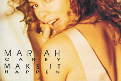 Make It Happen (EP) | Mariah Carey Wiki | Fandom