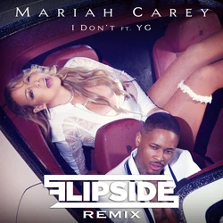 Mariah Carey☆I Don't ☆ft. YG☆REMIX CDS I Don't (feat. Remy Ma & YG) - Remix - song and lyrics by Mariah