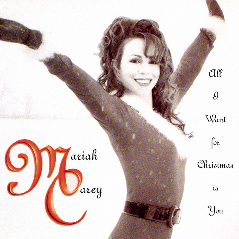 All I Want for Christmas Is You | Mariah Carey Wiki | Fandom