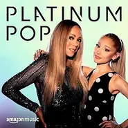 Carey and Grande covering the Platinum Pop Amazon Music playlist.