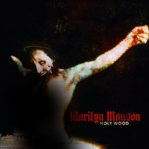 Amarilyn-manson-holy-wood-in-the-shadow-of-the-valley-of-death