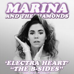 Electra Heart Non Album Tracks Marina Wiki Fandom