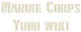 Marine Corps Yumi Wiki