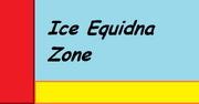 Ice Equidna Zone Inicio